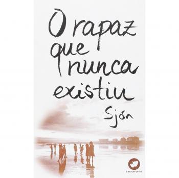 O rapaz que nunca existiu - Sjón