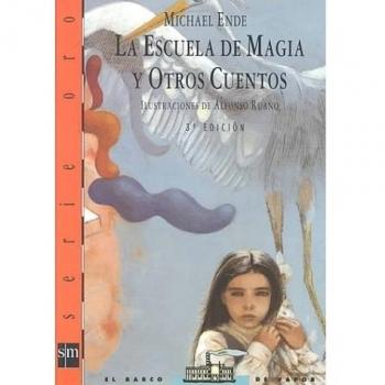 La escuela de magia;y otros cuentos