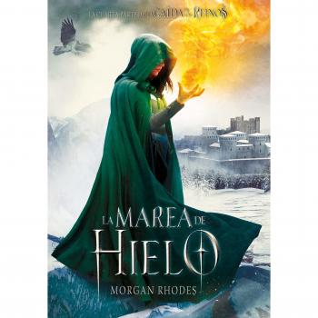 La marea de hielo - Morgan Rhodes