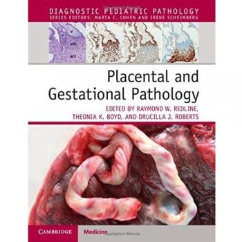 Placental and Gestational Pathology Hardback with Online Resource