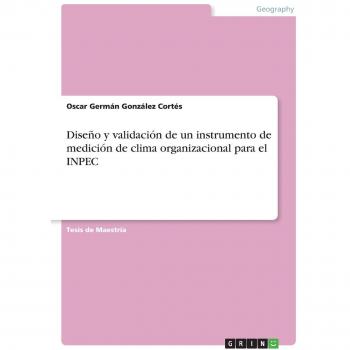Instrumento de Medición de Clima Organizacional para INPEC - Diseño y Validación