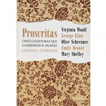 Proscritas: Cinco mujeres que cambiaron el mundo: 142
