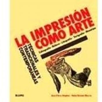 La impresión como arte: Técnicas tradicionales y contemporáneas