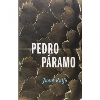 Pedro Páramo: Spanish Edition Novel by Juan Rulfo