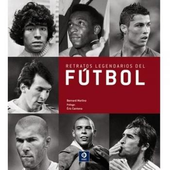 Retratos legendarios del fútbol