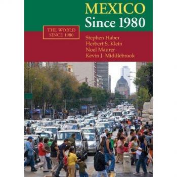 México Desde 1980 - Edición Dura con Historia Mundial