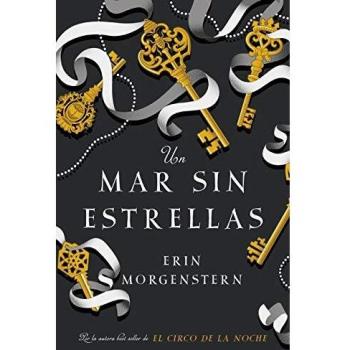 A Sea Without Stars (Paperback) by Erin Morgenstern