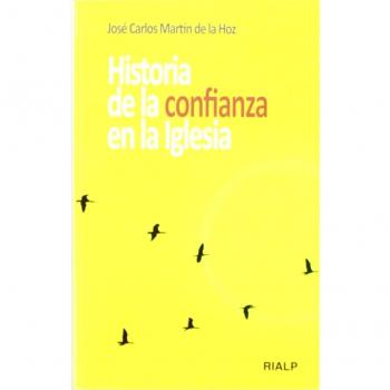 Historia De la confianza En La Iglesia