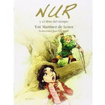 Nur Y El Libro Del Tiempo: 9 - MARTINEZ DE LEZEA, TOTI