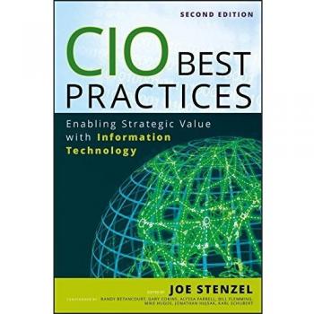CIO Best Practices: Hardback Guide to Strategic IT Value