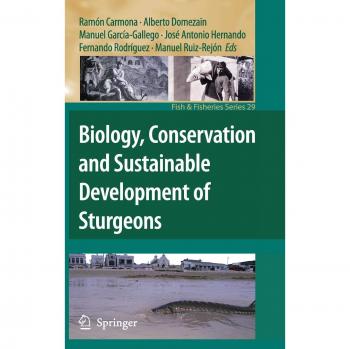 Biology, Conservation and Sustainable Development of Sturgeons: 29
