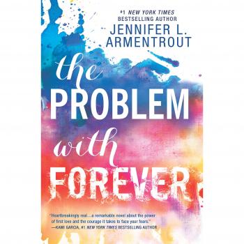 The Problem with Forever - Young Adult Fiction Novel by Jennifer L. Armentrout