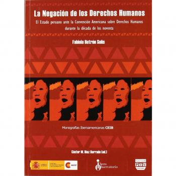 La Negación De Los Derechos Humanos