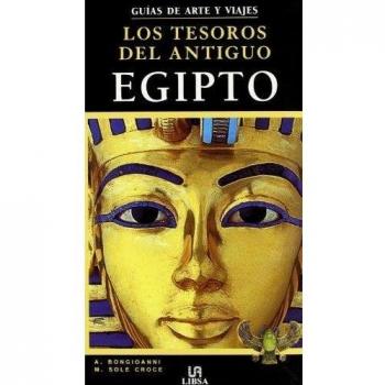 Los Tesoros del Antiguo Egipto