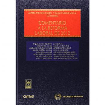 Comentario a la Reforma laboral de 2012