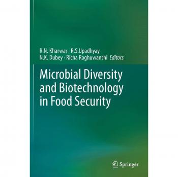 Microbial Diversity and Biotechnology in Food Security