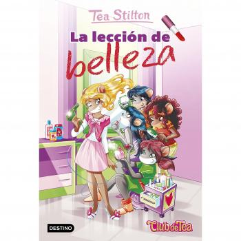 La lección de belleza: Vida en Ratford 25 - Tea Stilton