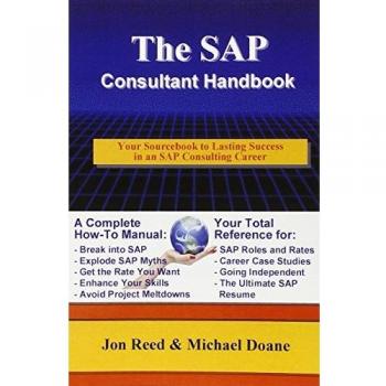 SAP Consultant Handbook: Your Essential Guide to Success in SAP Consulting