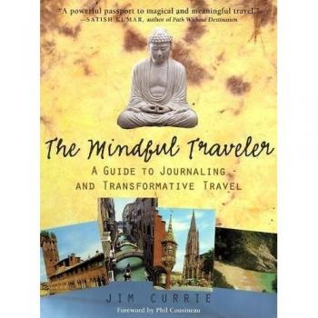 The Mindful Traveler: A Guide to Journaling and Transformative Travel