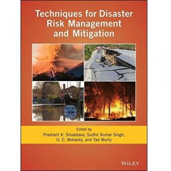 Techniques for Disaster Risk Management and Mitigation: 244