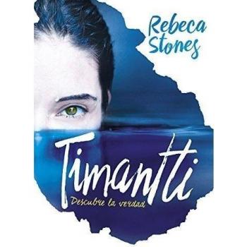 Timantti: Descubre la verdad - Rebeca Stones