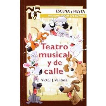 Teatro musical y de calle: 96