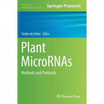 Plant MicroRNAs: Methods and Protocols