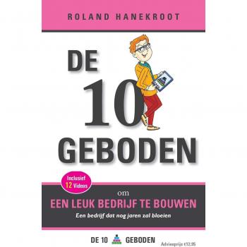 Diez Mandamientos para Construir una Empresa Exitosa: Una Guía para el Crecimiento Sostenible (Trilogía Diez Verdades, Volumen 3)