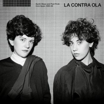 La Contra Ola: Synth Wave y Post Punk de España 1980-86 (Vinilo Negro) - Varios Artistas