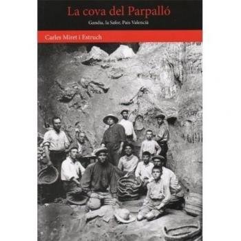 La Cova del Parpalló: Guia breu dun jaciment arqueològic del paleolític superior mediterrani