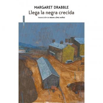 Llega la negra crecida - Margaret Drabble