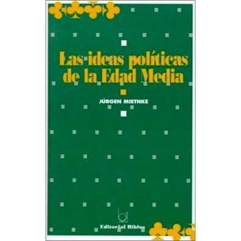 Las Ideas Politicas De La Edad Media
