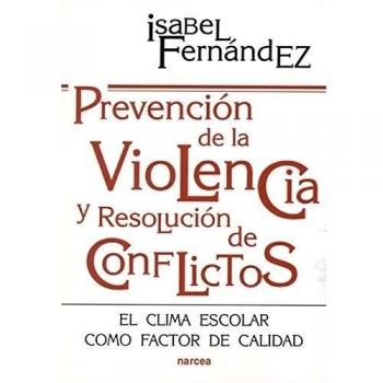 Prevención violencia: El clima escolar como factor de calidad: 142