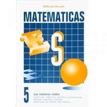 Matemáticas. Los Números Reales 5º ESO