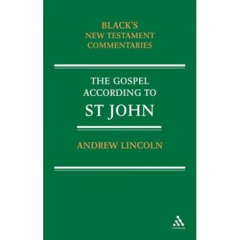 The Gospel According to St John: Black's New Testament Commentaries