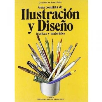 Terence Dalley Guia Completa De Ilustracion Y Diseño