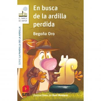 En busca de la ardilla perdida - Oro Pradera, Begoña