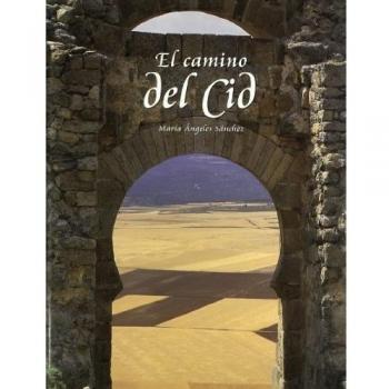 El camino del Cid