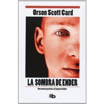 La sombra de Ender - Orson Scott Card