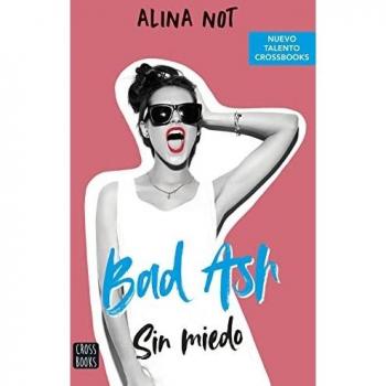 Bad Ash 2. Sin miedo (Ficción