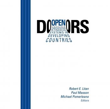 Open Doors: Foreign Participation in Financial Systems in Developing Countries
