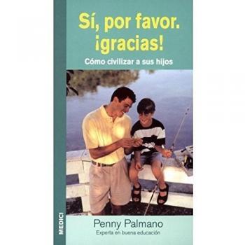 SI, POR FAVOR, ¡GRACIAS!
