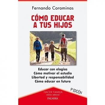 Cómo educar a tus hijos