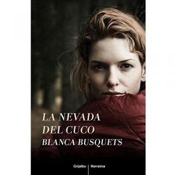 La nevada del cuco - Blanca Busquets