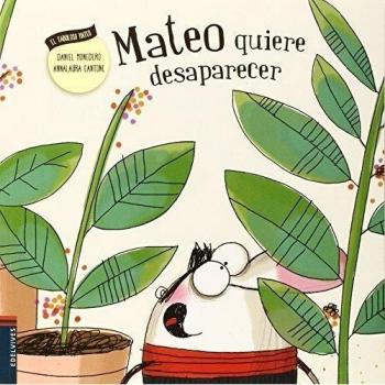 Mateo quiere desaparecer: 3