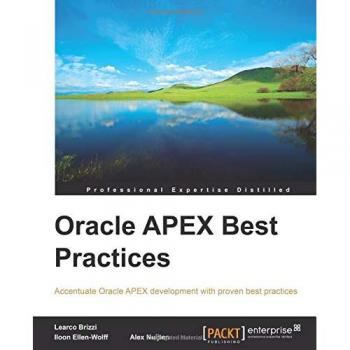 Oracle APEX Best Practices: Expert Guidance for Effective Application Development