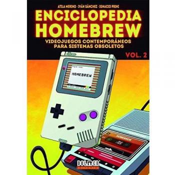 Enciclopedia Homebrew 2: Videojuegos contemporáneos para sistemas obsoletos