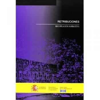 Retribuciones. Recopilación normativa