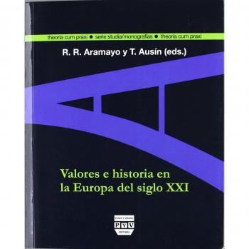Valores E Historia En La Europa Del Siglo Xxi