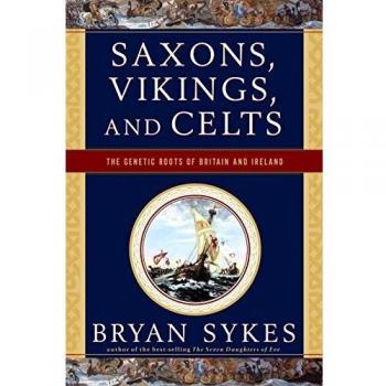 Saxons, Vikings, and Celts: The Genetic Roots of Britain and Ireland